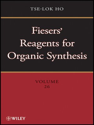 cover image of Fiesers' Reagents for Organic Synthesis